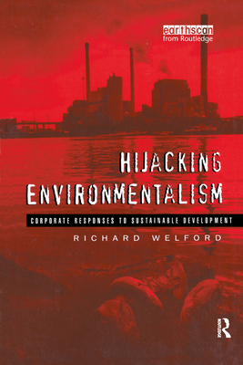 Hijacking Environmentalism: Corporate Responses... 1853833991 Book Cover