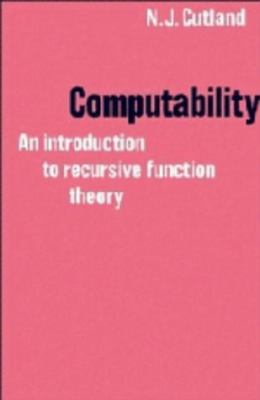 Computability: An Introduction to Recursive Fun... 0521223849 Book Cover