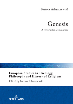 Genesis: A Hypertextual Commentary 3631837569 Book Cover