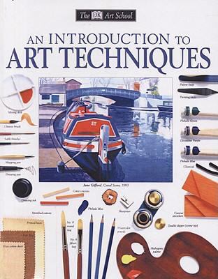 An Introduction to Art Techniques 1417651253 Book Cover
