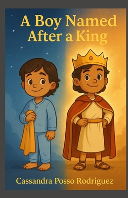 A Boy Named After a King B0FS7XJNL6 Book Cover