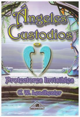 Angeles Custodios [Spanish] 9685275726 Book Cover