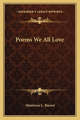 Poems We All Love 1162750154 Book Cover