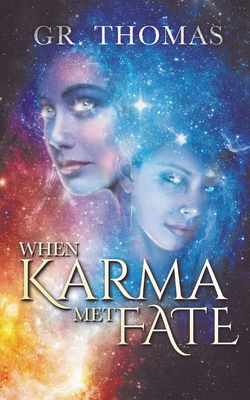 When Karma Met Fate 0645718076 Book Cover