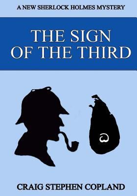 The Sign of the Third - Large Print: A New Sher... 150254914X Book Cover