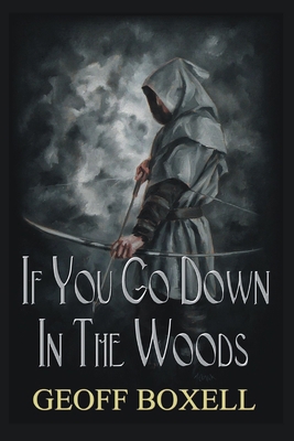 If You Go Down in the Woods 0473088509 Book Cover
