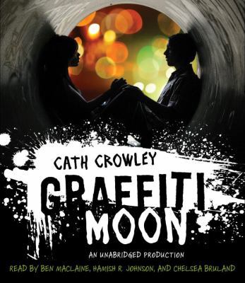 Graffiti Moon 030796843X Book Cover