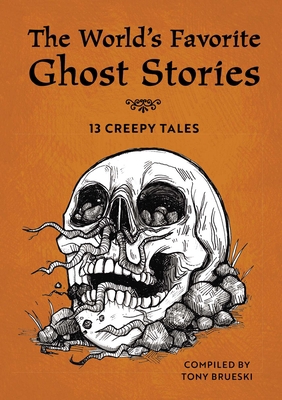 The World's Favorite Ghost Stories: 13 Creepy T... 1641529067 Book Cover