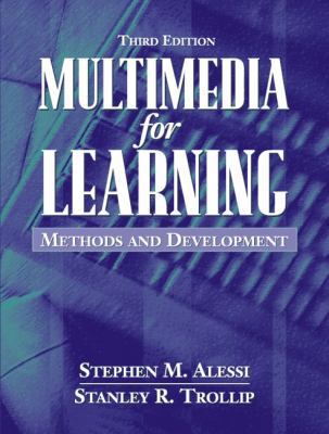 Multimedia for Learning: Methods and Developmen... 0205276911 Book Cover