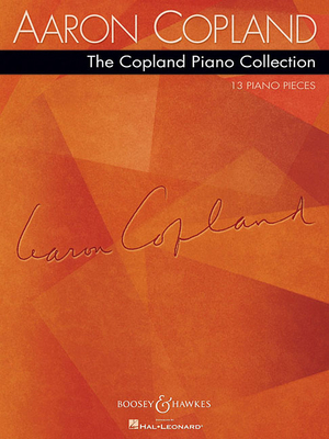 The Copland Piano Collection: 13 Piano Pieces N... B0071UJ1TS Book Cover