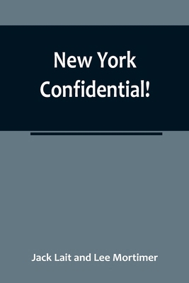 New York Confidential! 9356784868 Book Cover