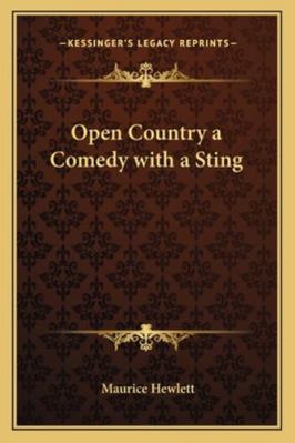 Open Country a Comedy with a Sting 1162725532 Book Cover