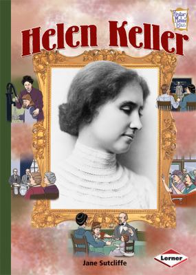 Helen Keller 0761342230 Book Cover