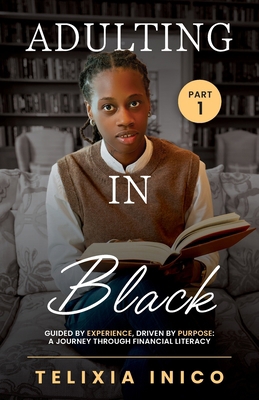 Adulting in Black 1919457607 Book Cover
