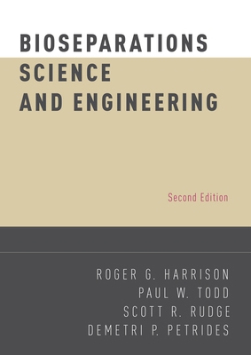 Bioseparations Science and Engineering (Revised) 0195391810 Book Cover