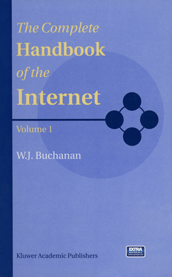 The Complete Handbook of the Internet 1402072902 Book Cover