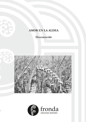 Amor en la aldea [Spanish] 1716815517 Book Cover