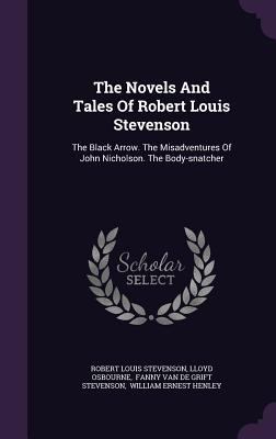 The Novels And Tales Of Robert Louis Stevenson:... 1347861947 Book Cover