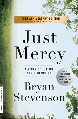 Just Mercy: A Story of Justice and Redemption 081298496X Book Cover