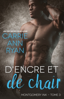 D'encre et de chair [French] 1950443272 Book Cover