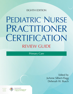 Pediatric Nurse Practitioner Certification Revi... 1284304329 Book Cover