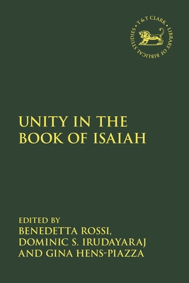 Unity in the Book of Isaiah 0567705935 Book Cover