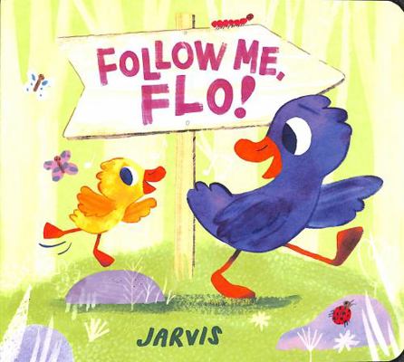Follow Me, Flo! 152951178X Book Cover