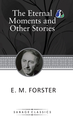 The Eternal Moment And Other Stories (Deluxe Ha... 9362054531 Book Cover