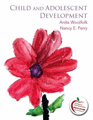 Child and Adolescent Development 0137023111 Book Cover