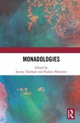Monadologies 081536220X Book Cover