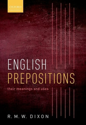 English Prepositions: Their Meanings and Uses 0198868685 Book Cover