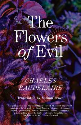 The Flowers of Evil: The Definitive English Lan... 1804296600 Book Cover