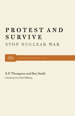 Protest and Survive 0853455821 Book Cover