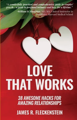 Love That Works: 38 Awesome Hacks for Amazing R... 1733039406 Book Cover
