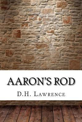 Aaron's Rod 1975833538 Book Cover