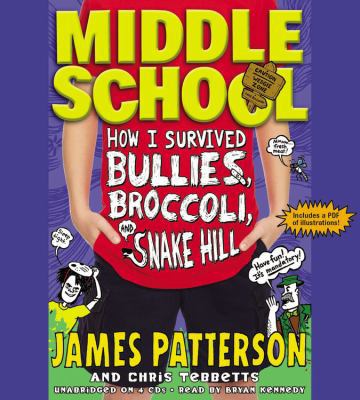 How I Survived Bullies, Broccoli, and Snake Hill 1619698064 Book Cover