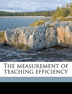 The Measurement of Teaching Efficiency 1178328252 Book Cover