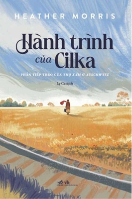 Cilka's Journey [Vietnamese] 6044918505 Book Cover