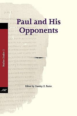 Paul and His Opponents 1589834305 Book Cover