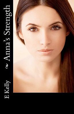 Anna's Strength 1461189322 Book Cover