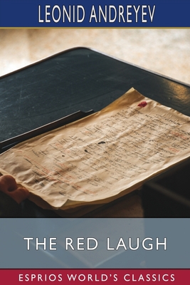 The Red Laugh (Esprios Classics): Fragments of ... B0BQ6WS676 Book Cover