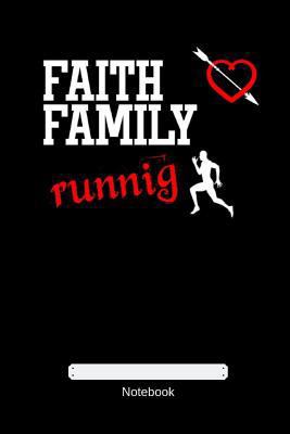 Faith Family Running 1793159165 Book Cover