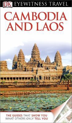 DK Eyewitness Travel Guide: Cambodia & Laos 1409386473 Book Cover