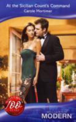 At The Sicilian Counts Command (Modern Romance) 0263864294 Book Cover