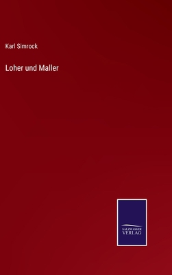 Loher und Maller [German] 3375049633 Book Cover