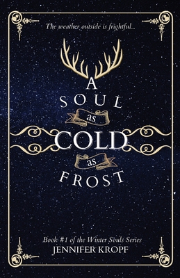 A Soul as Cold as Frost 1777208505 Book Cover