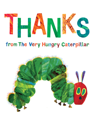 Thanks from the Very Hungry Caterpillar 0515158062 Book Cover