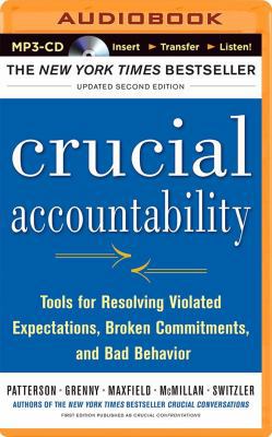Crucial Accountability: Tools for Resolving Vio... 1491580976 Book Cover