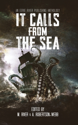 It Calls From the Sea 1990245196 Book Cover