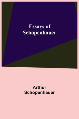 Essays Of Schopenhauer 9354944833 Book Cover